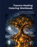 Coil Bound Trauma Healing Coloring Workbook